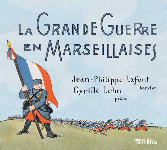 La Grande Guerre en Marseillaise - CD