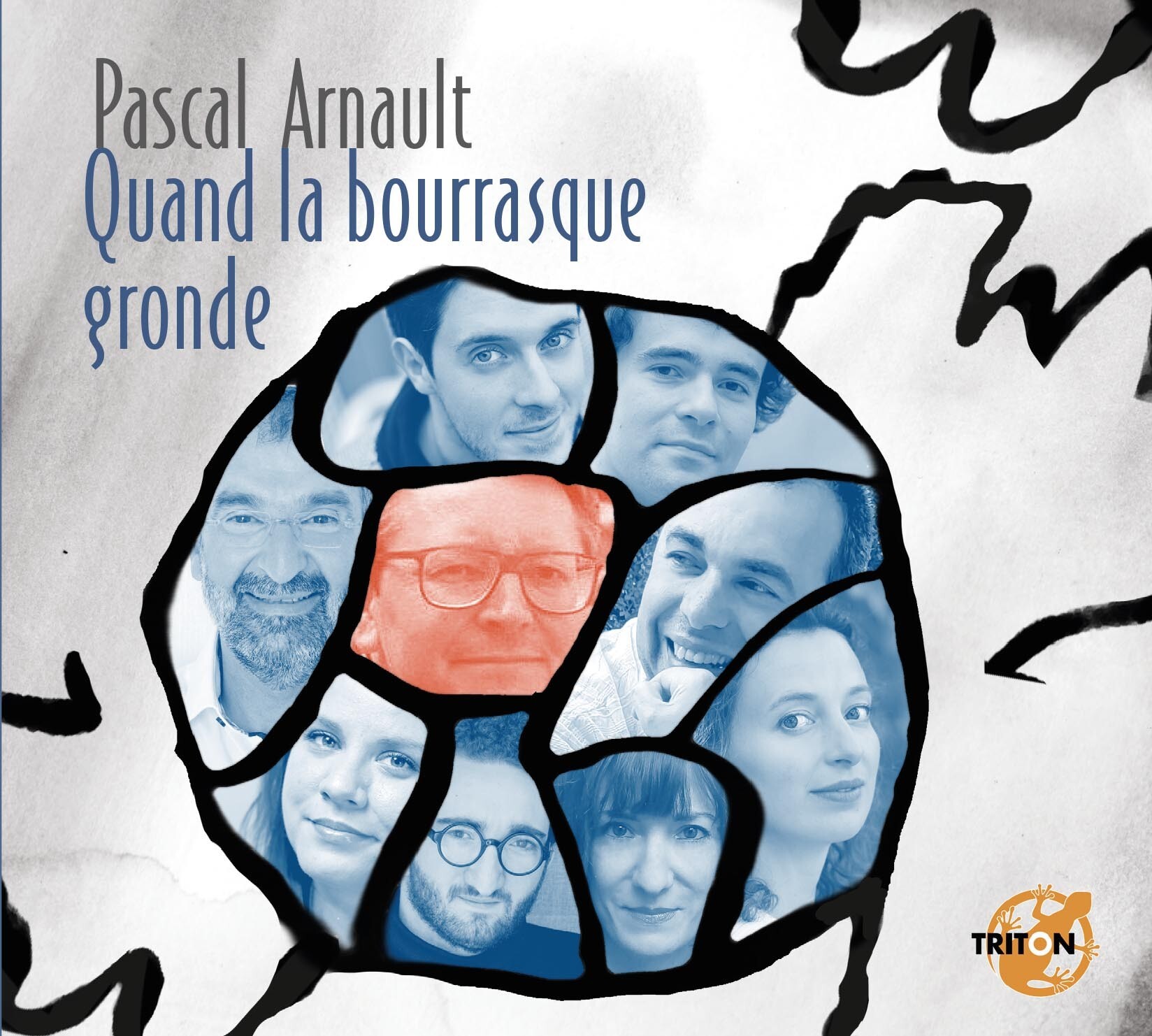 Quand la bourrasque gronde