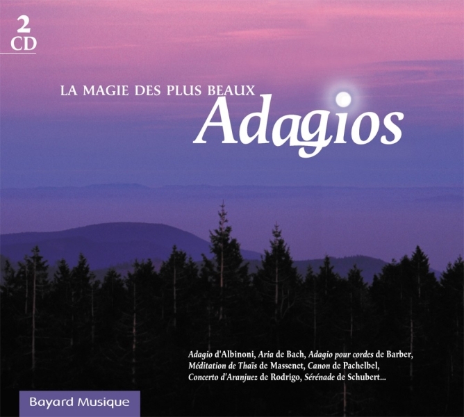 La magie des plus beaux Adagios Vol. 1