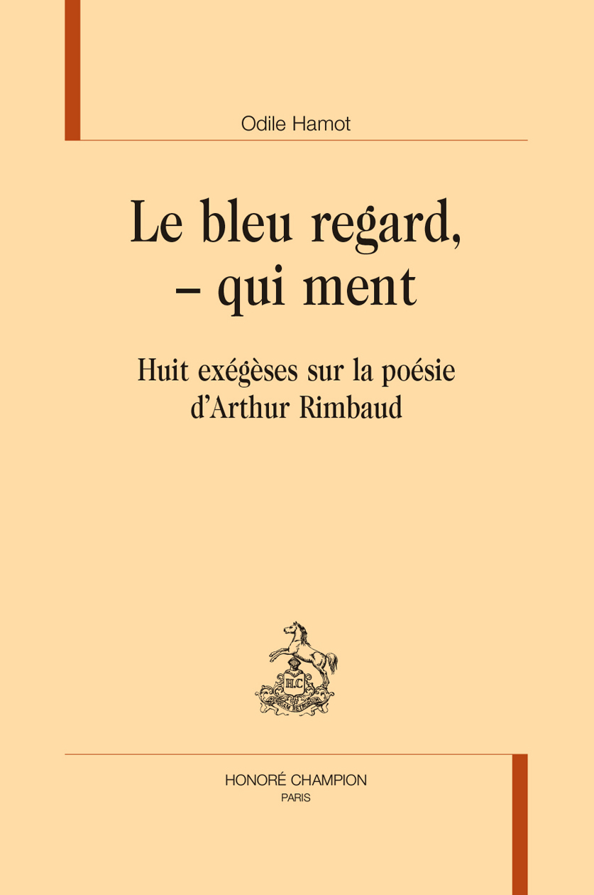 Le bleu regard, - qui ment
