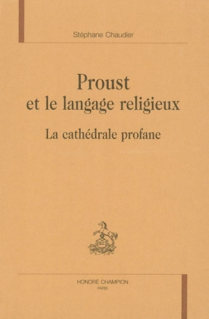 Proust et le langage religieux