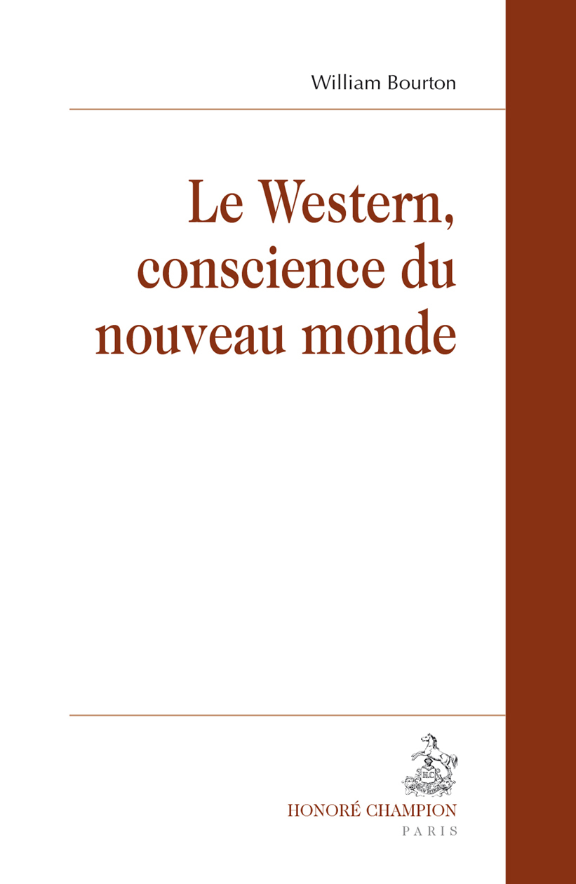 Le western, conscience du nouveau monde