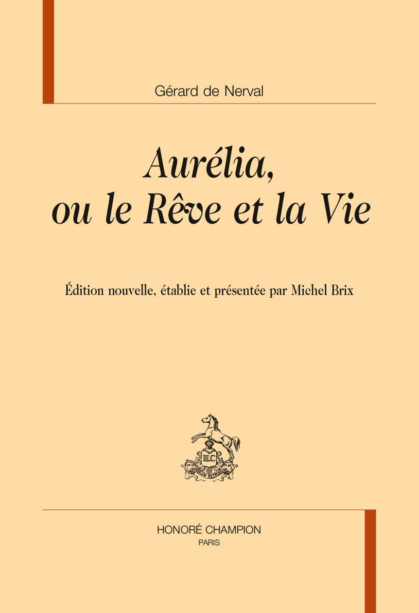 Aurélia, ou le Rêve et la Vie