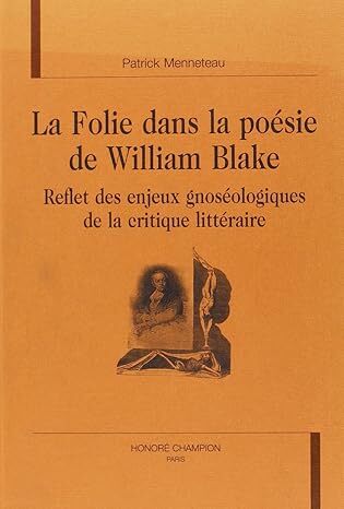 La folie dans la poésie de William Blake