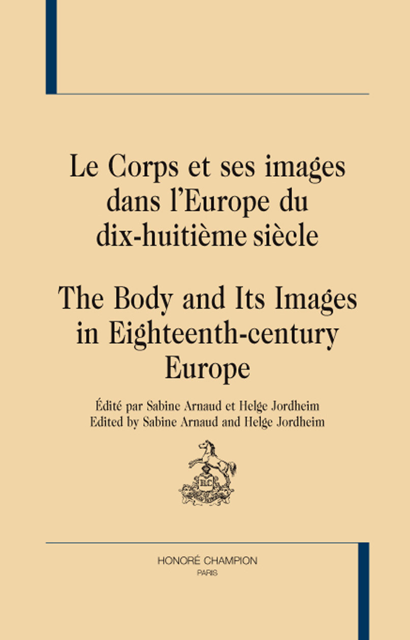 Le corps et ses images dans l'Europe du dix-huitième siècle