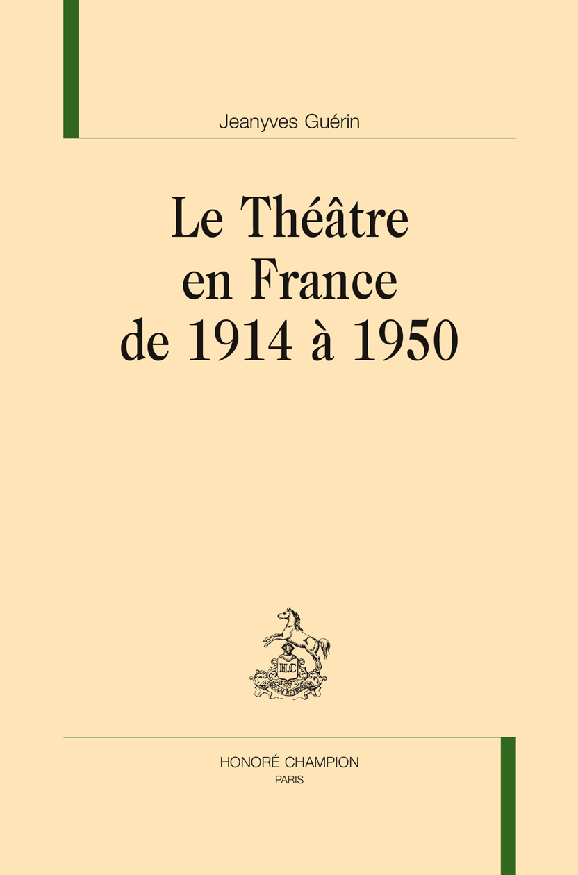 Le théâtre en France de 1914 à 1950