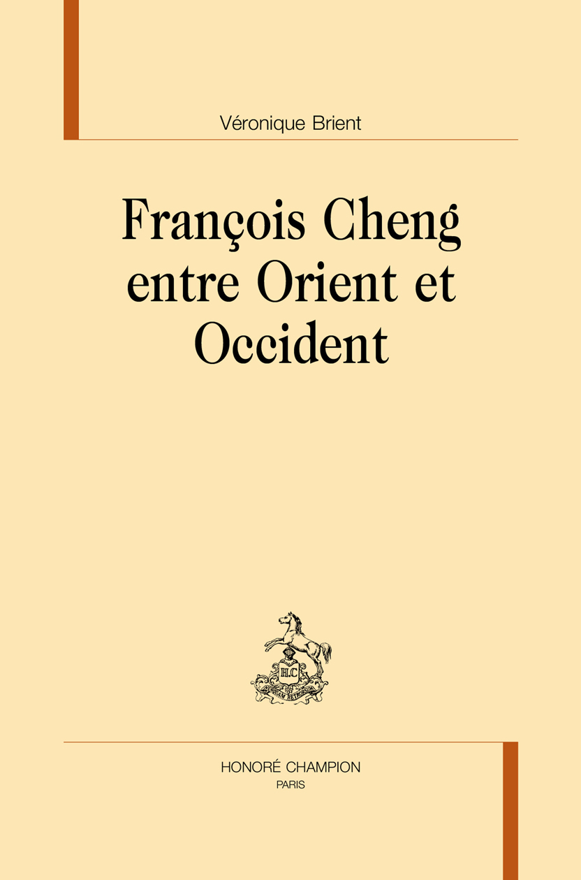 François Cheng entre Orient et Occident