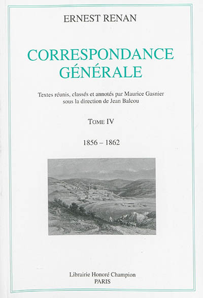 Correspondance générale T4 : 1856-1862