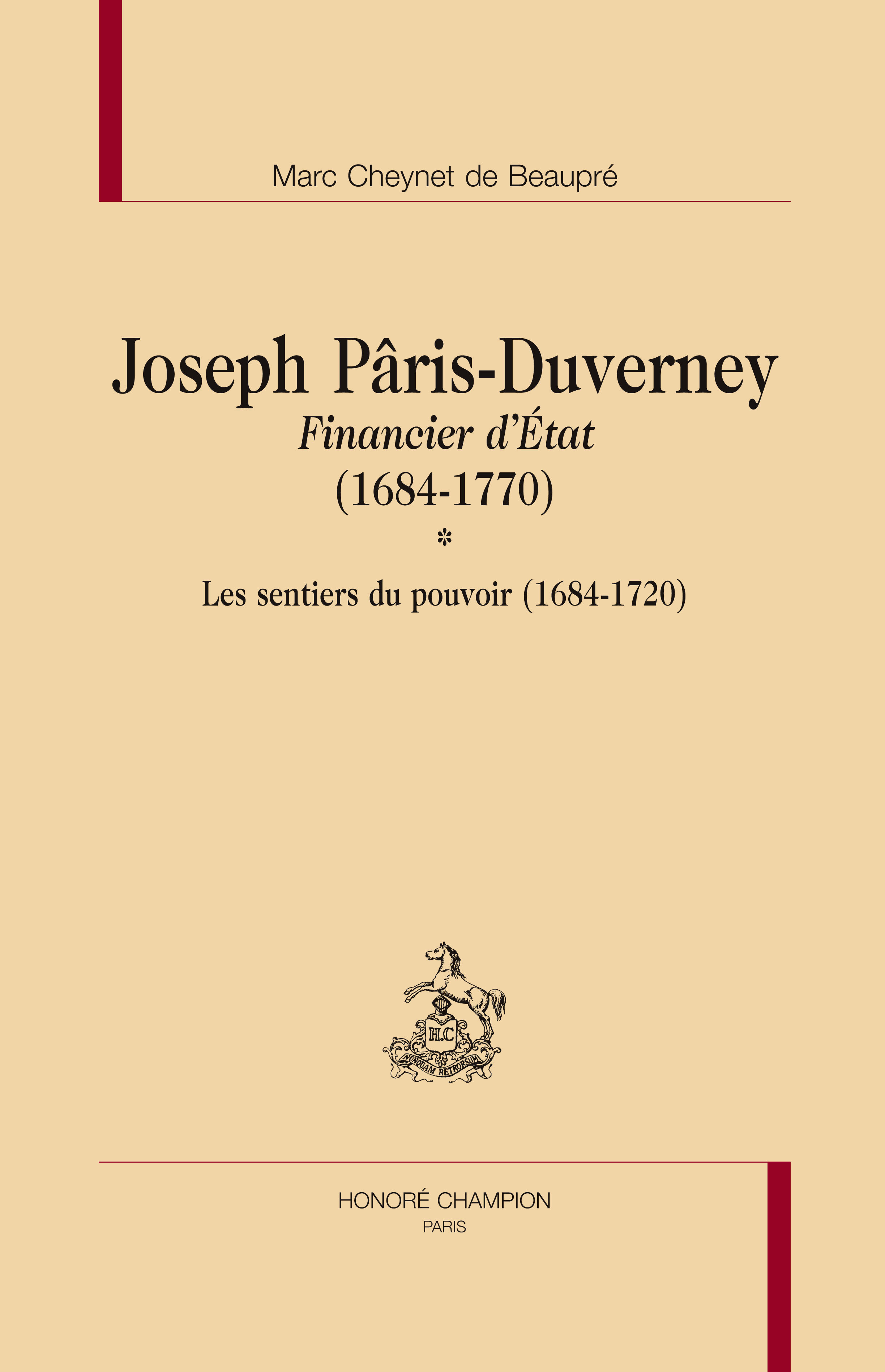Joseph Pâris-Duverney, financier d'État, 1684-1770