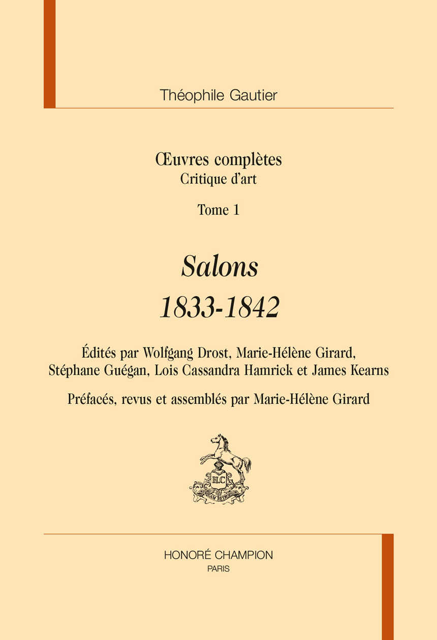 Critiques d'art T1 : Salons 1833-1842