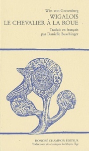 Wigalois, le chevalier à la roue