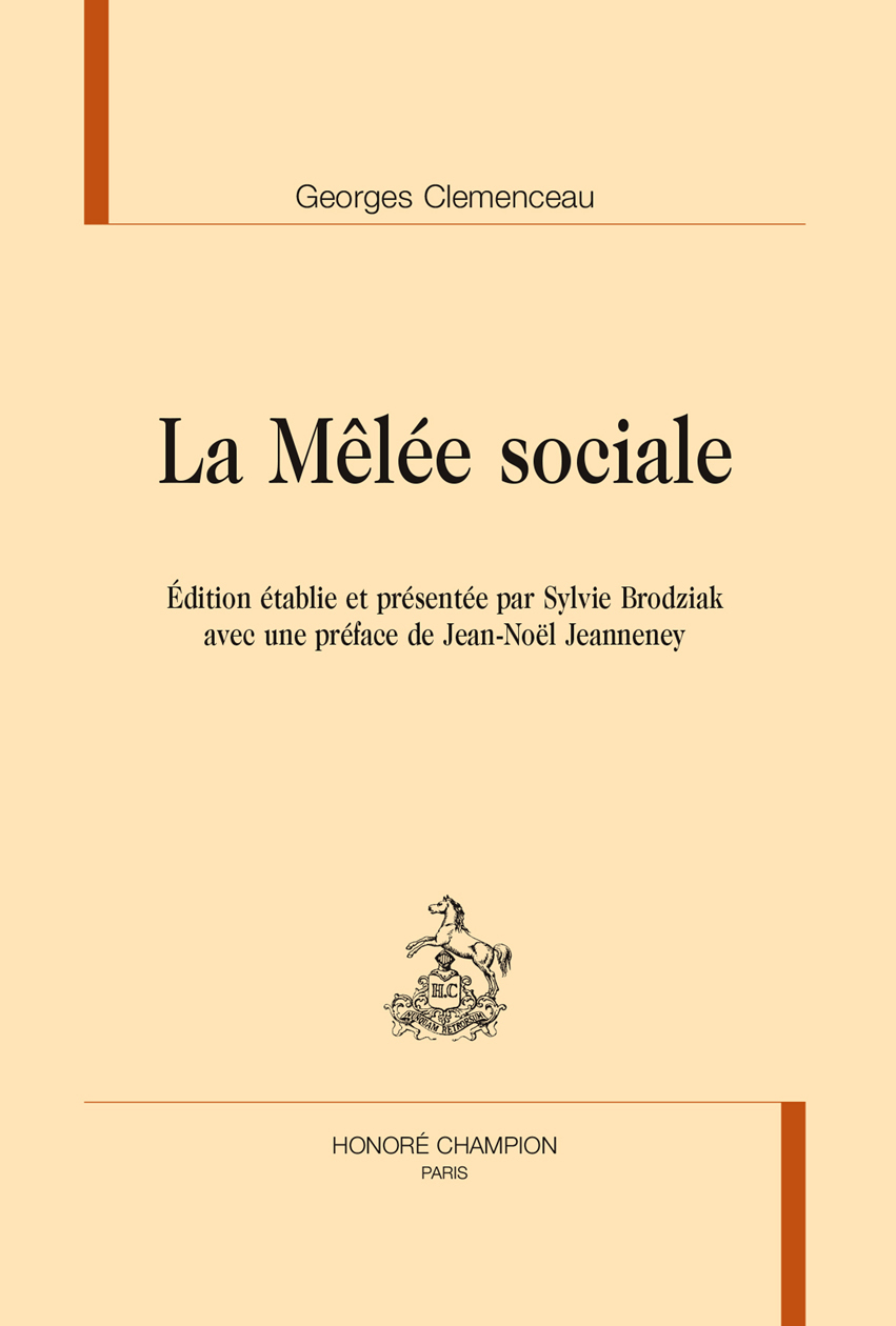 La mêlée sociale