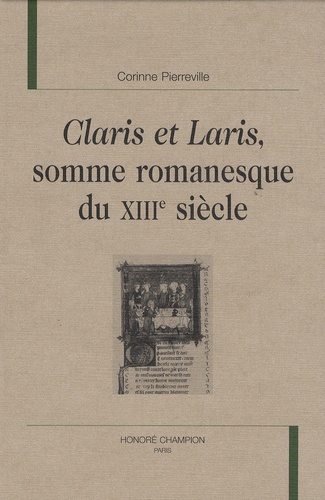 "Claris et Laris", somme romanesque du XIIIe siècle