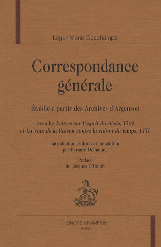 Correspondance générale - établie à partir des archives d'Argenson