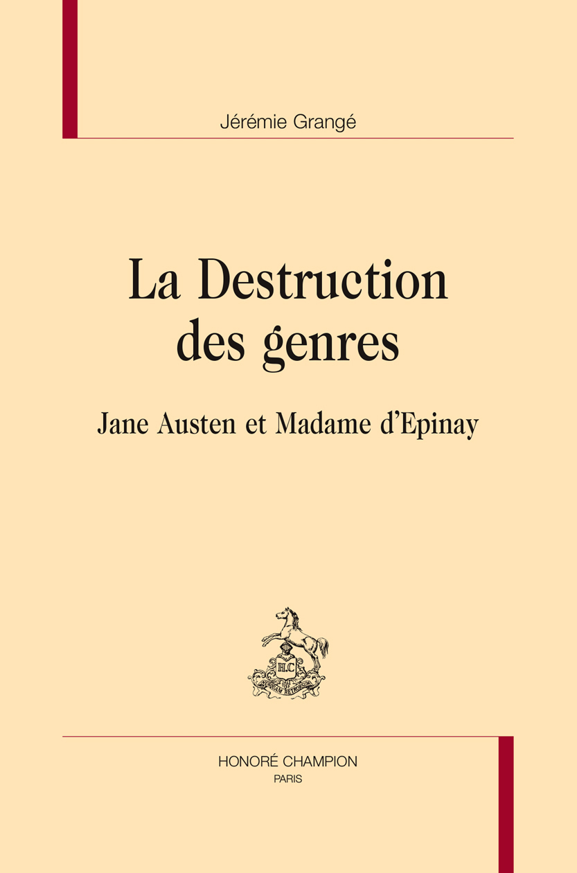 La destruction des genres - Jane Austen et madame d'Épinay