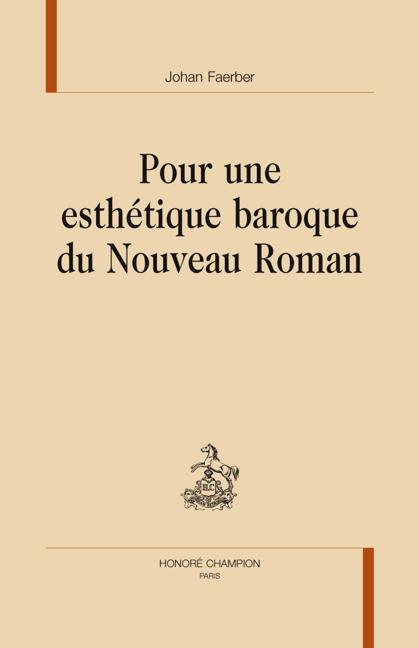 Pour une esthétique baroque du nouveau roman