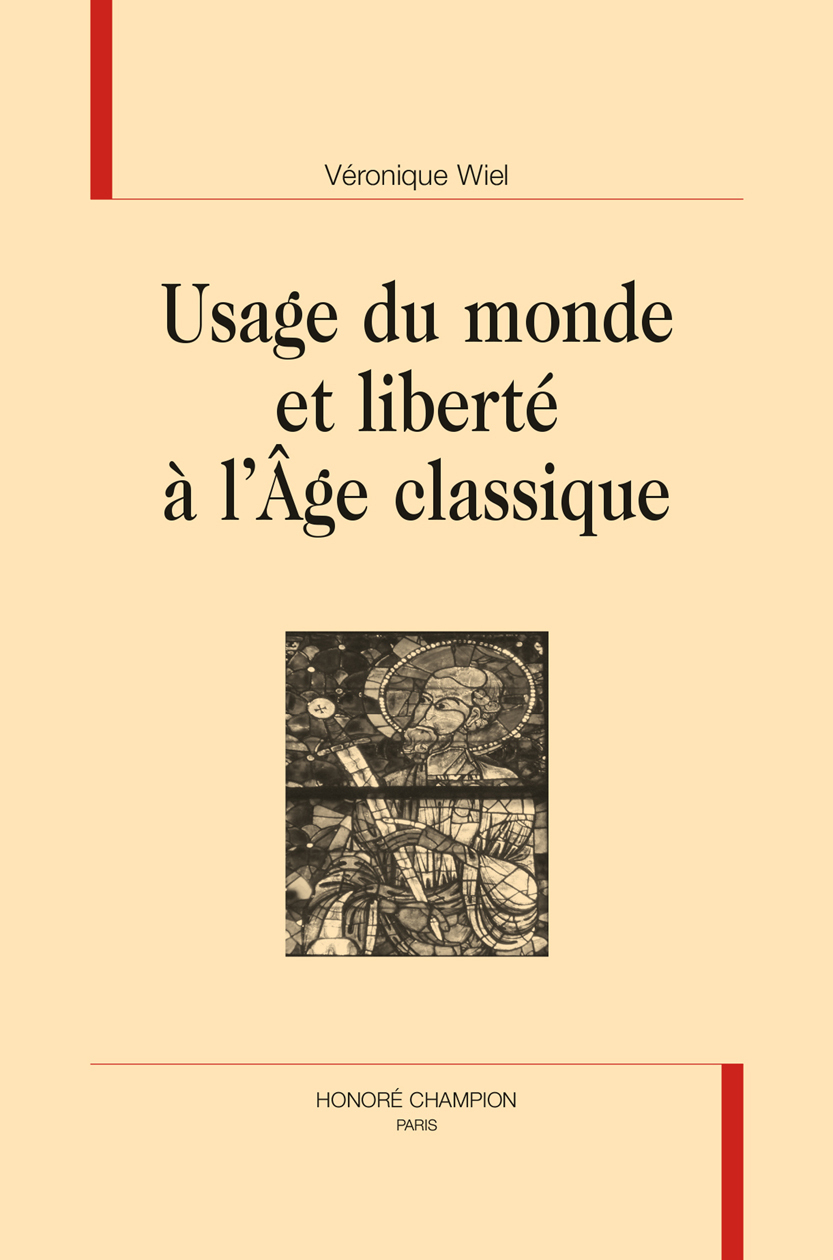 Usage du monde et liberté à l'âge classique