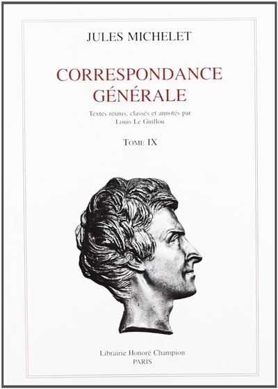 Correspondance générale T9 : 1859-1861