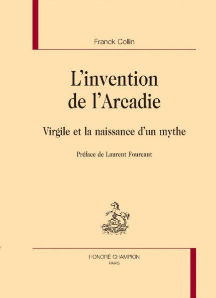 L'invention de l'Arcadie