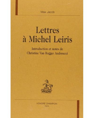 Lettres à Michel Leiris