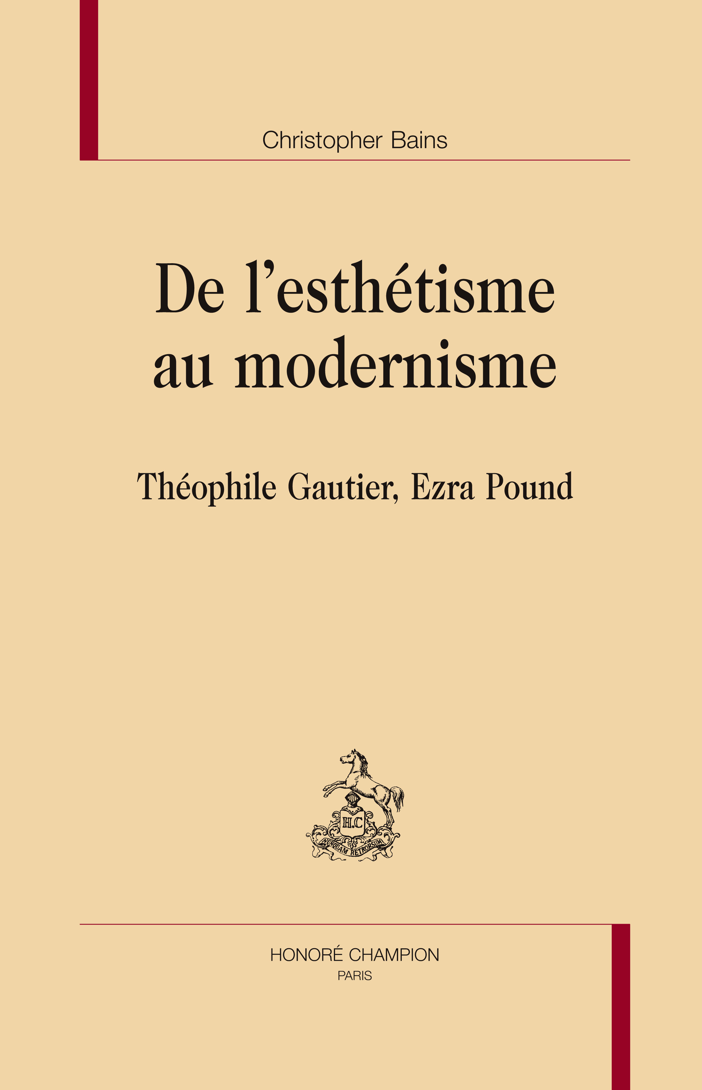 De l'esthétisme au modernisme - Théophile Gautier, Ezra Pound