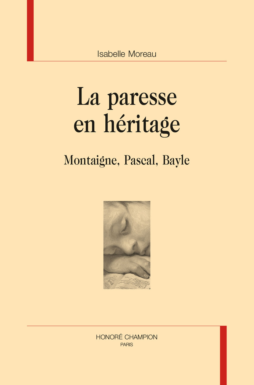 LA PARESSE EN HÉRITAGE