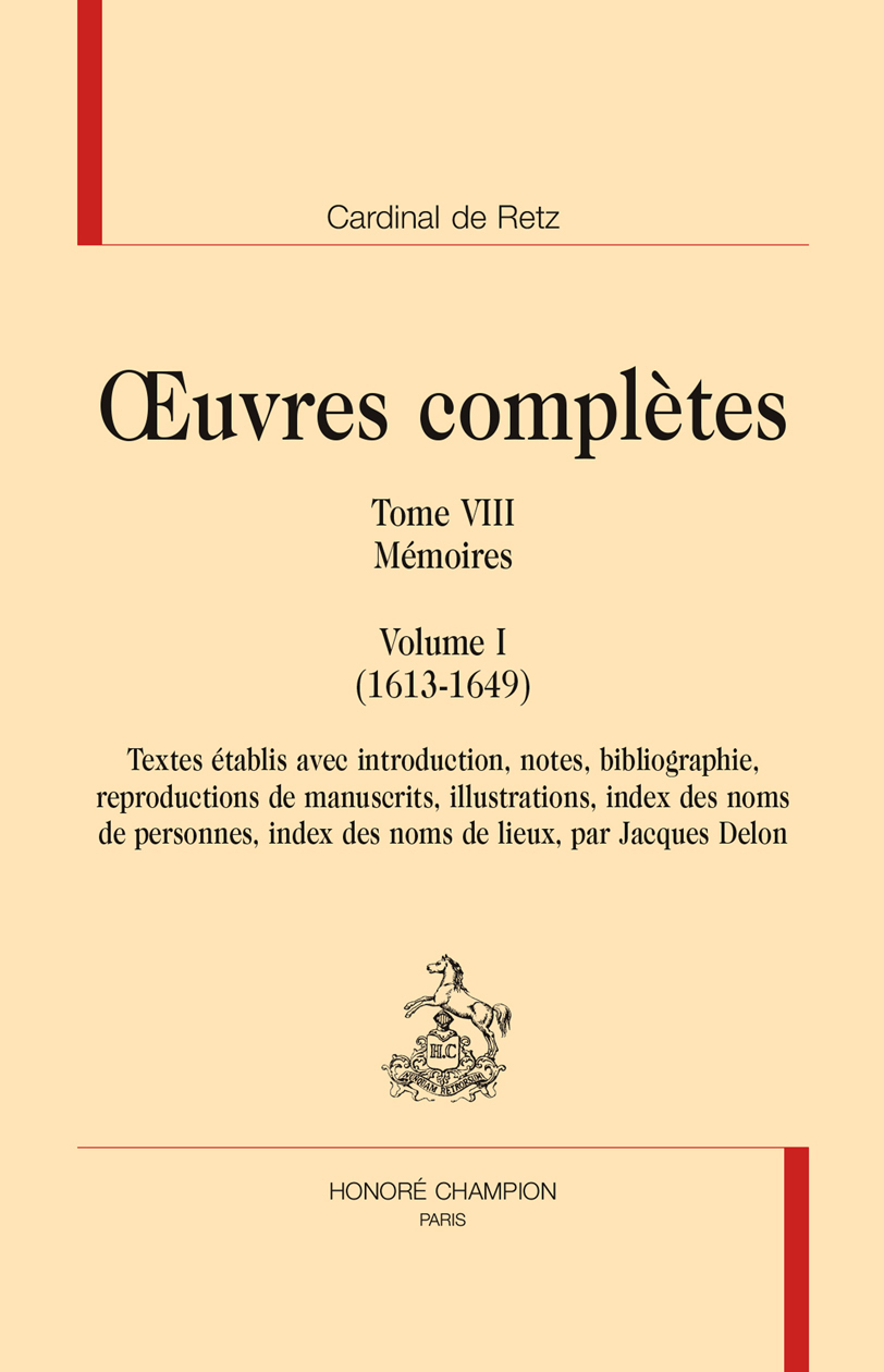 Mémoires. Volume 1 (1613-1649)