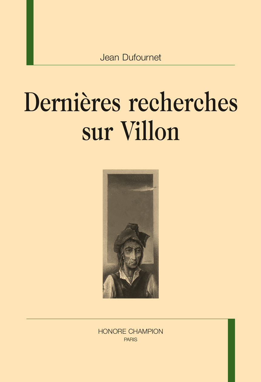 Dernières recherches sur Villon