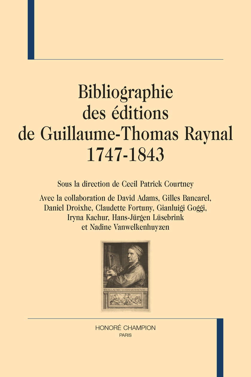 BIBLIOGRAPHIE DES ÉDITIONS DE GUILLAUME-THOMAS RAYNAL 1747-1843