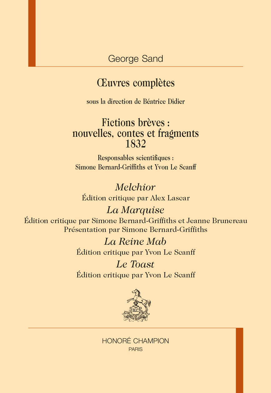 Fictions brèves 1832 : Melchior - La Marquise - La Reine Mab - Le Toast