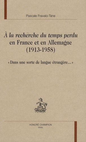 "À la recherche du temps perdu" en France et en Allemagne (1913-1958)