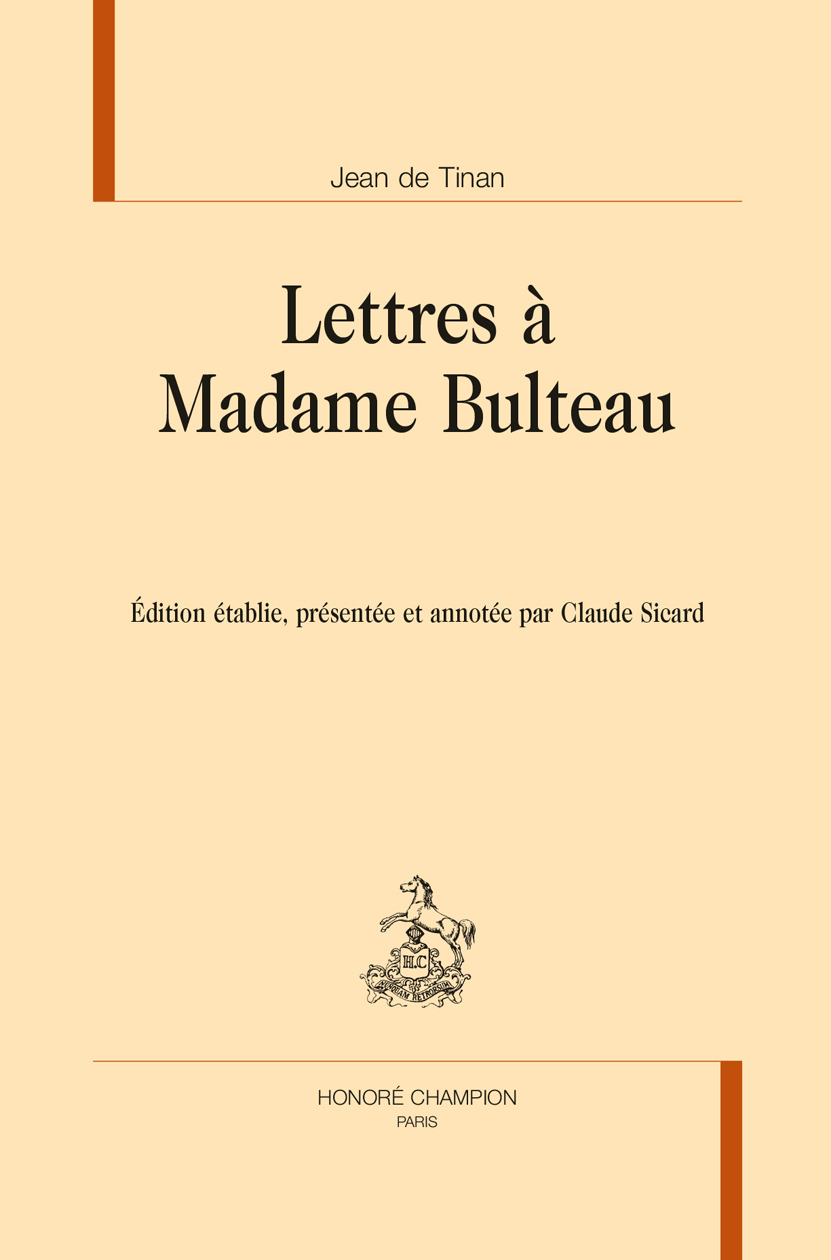 Lettres à Madame Bulteau
