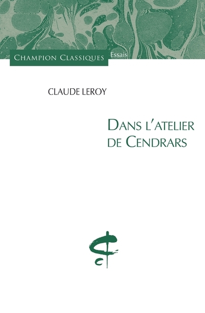 Dans l'atelier de Cendrars