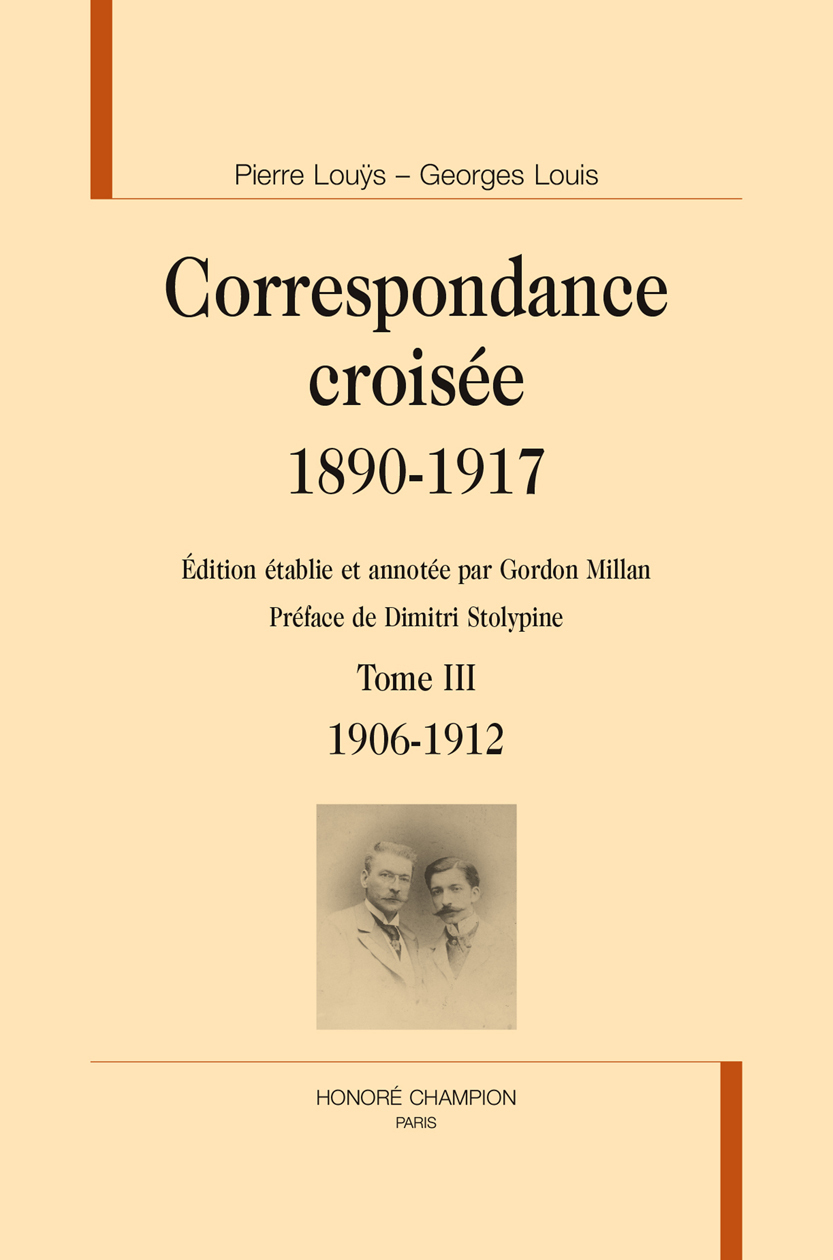 Correspondance croisée, 1890-1917 T3