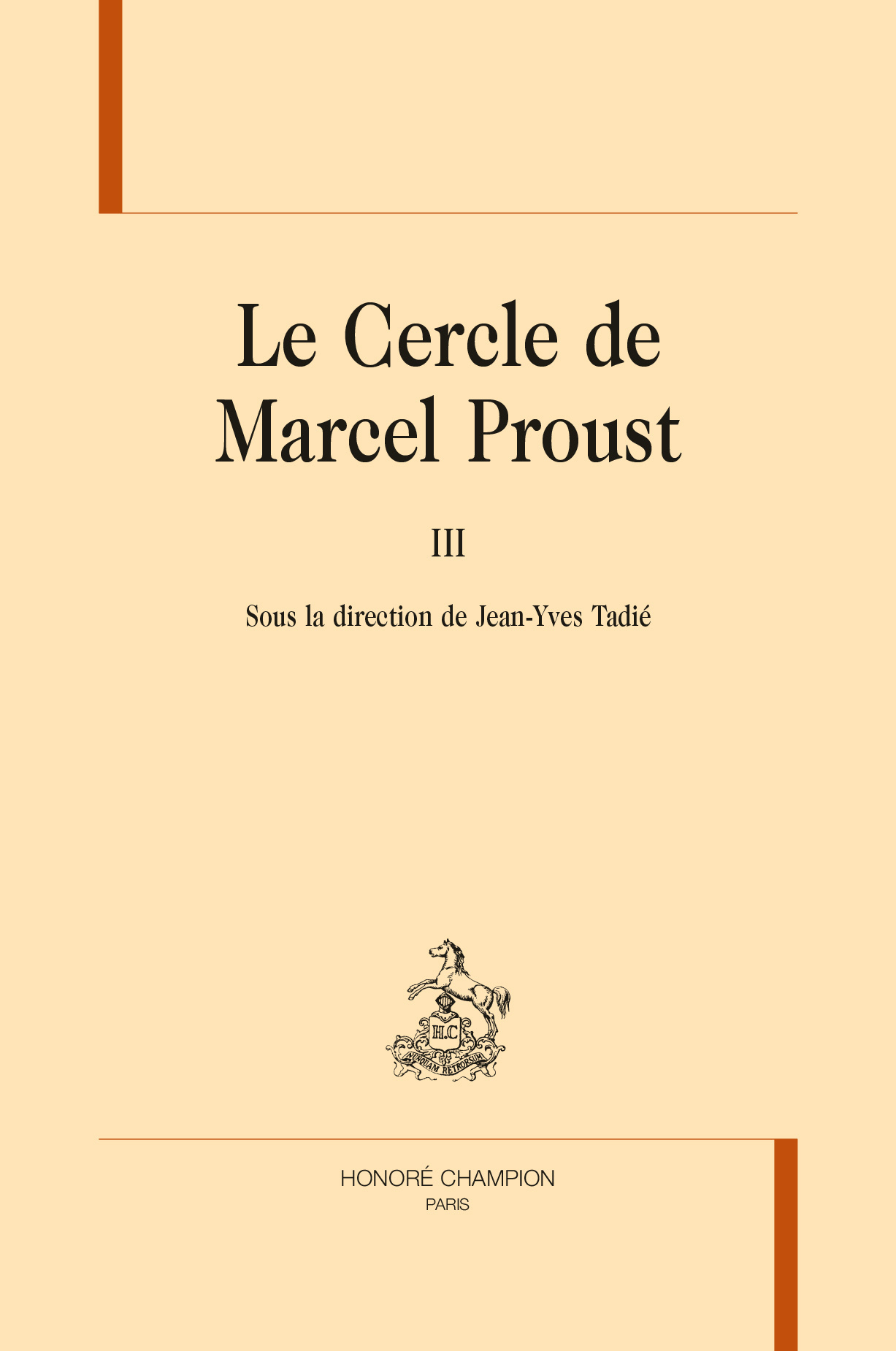 Le Cercle de Marcel Proust, TOME 3