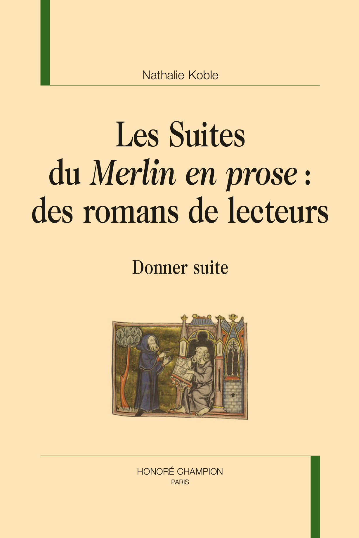 Les suites du Merlin en prose : des romans de lecteurs