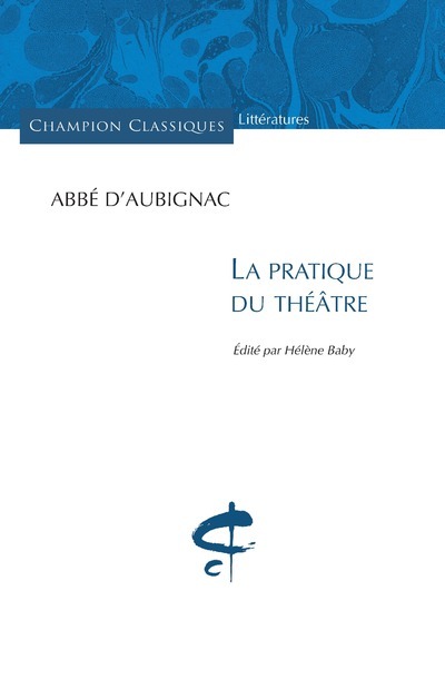 La Pratique du théâtre