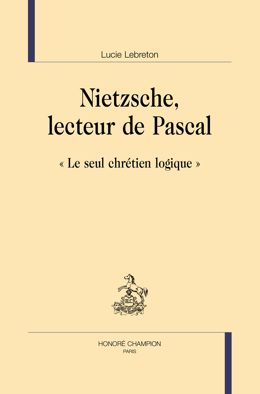Nietzsche, lecteur de Pascal