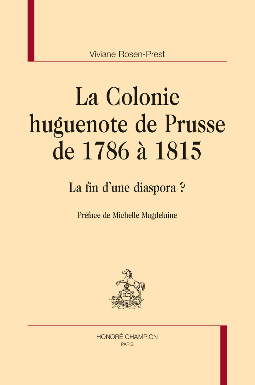 LA COLONIE HUGUENOTE DE PRUSSE DE 1786 À 1815