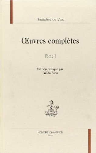 Œuvres complètes T1 : Traité de l’Immortalité de l’Âme ou la Mort de Socrate,  Poésies, Larissa