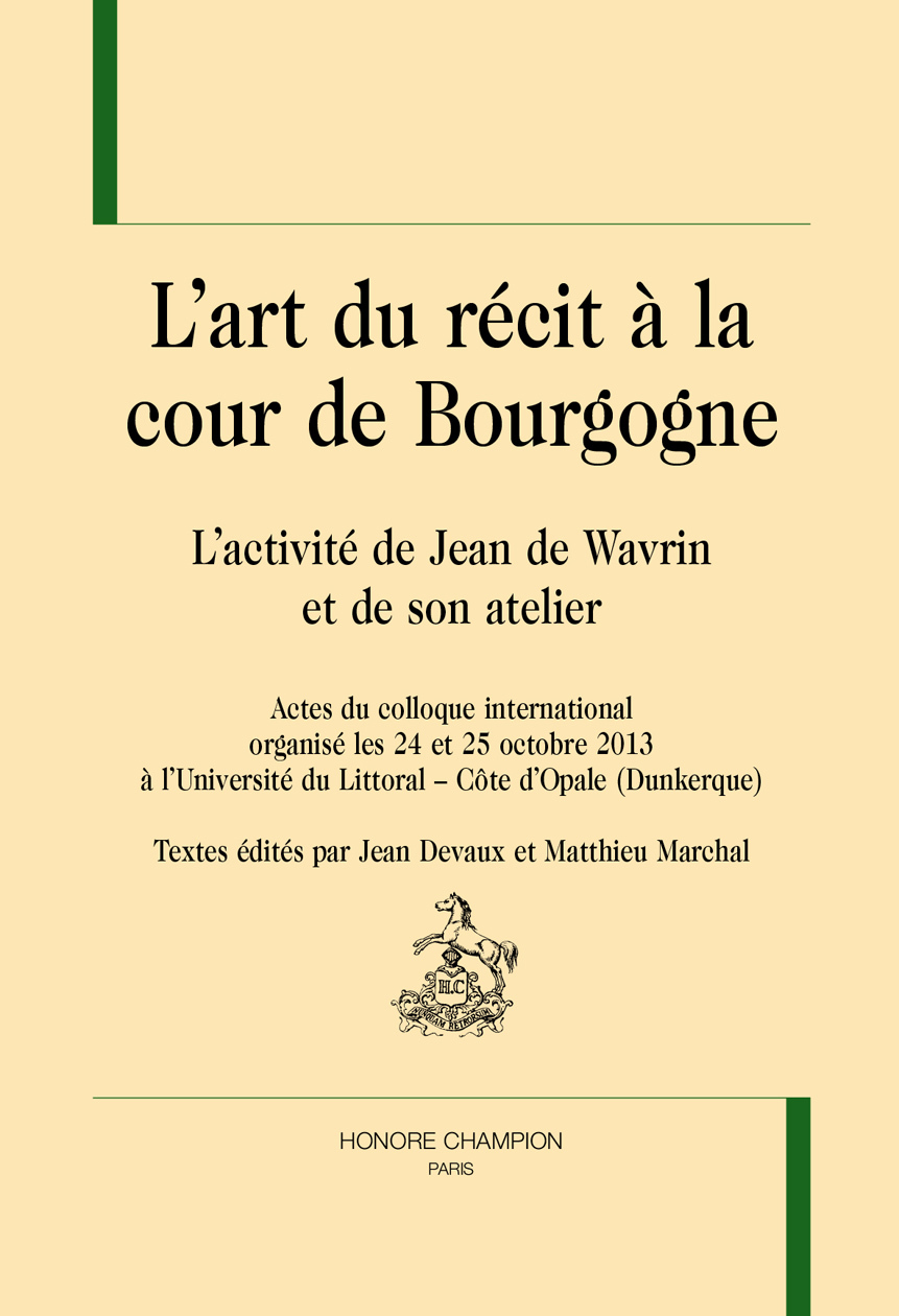 L'art du récit à la cour de Bourgogne