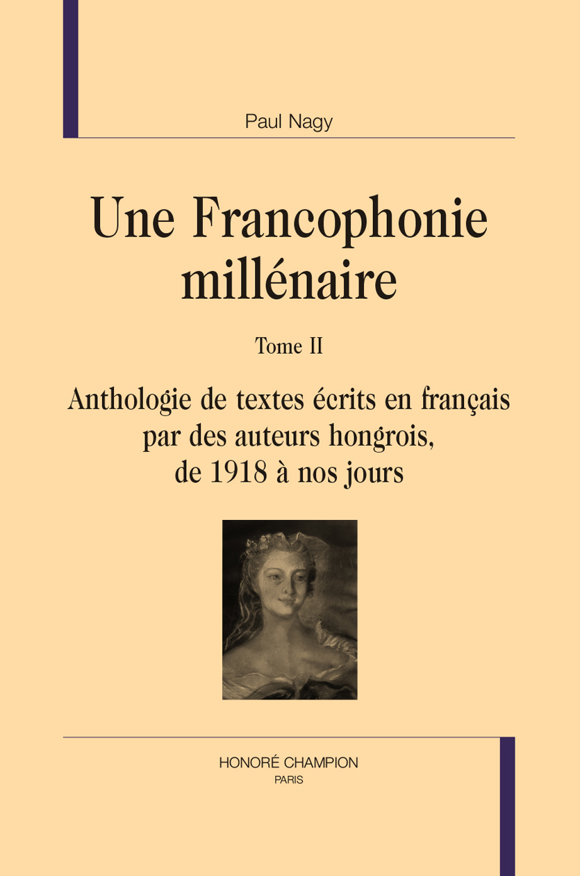 Une Francophonie millénaire T2 et fin
