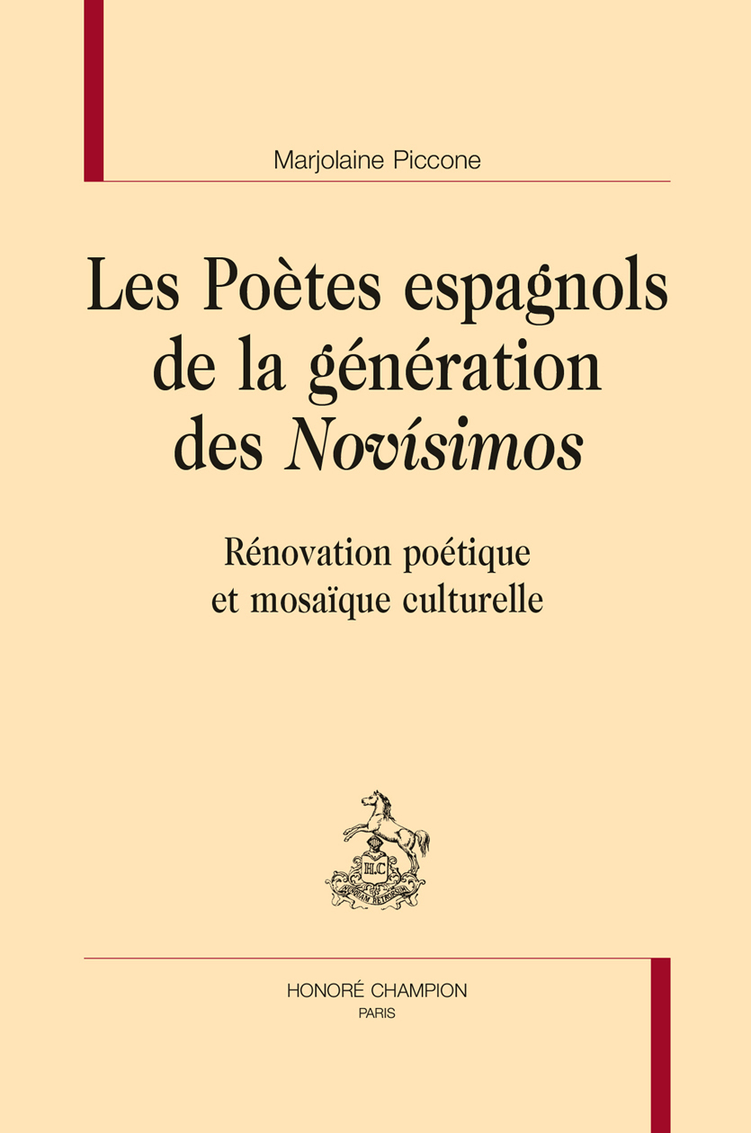 Les poètes espagnols de la génération des Novísimos - rénovation poétique et mosaïque culturelle