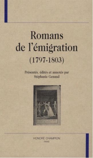 Romans de l'émigration, 1797-1803