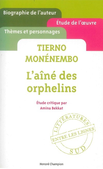 Tierno Monénembo - L'aîné des orphelins