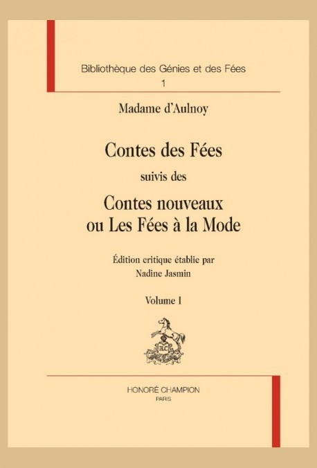 Contes des fées  suivis des Contes nouveaux ou les fées à la  mode. 2 volumes