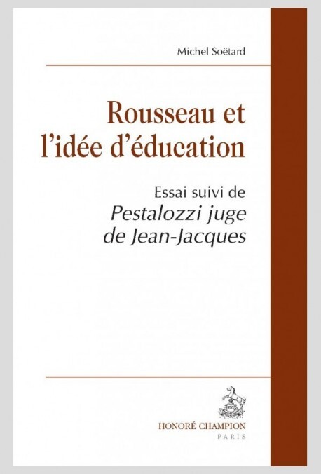 Rousseau et l'idée d'éducation