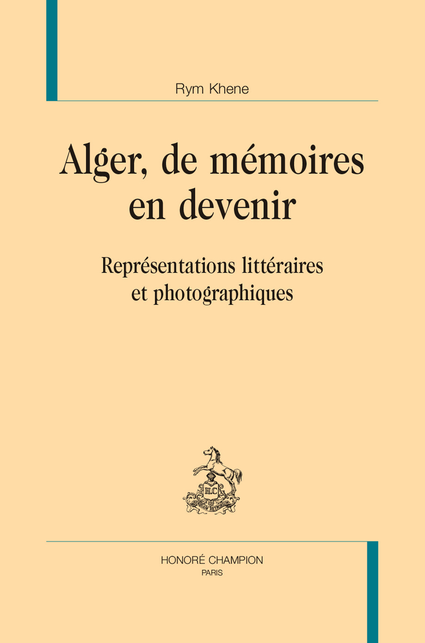 Alger, de mémoires en devenir