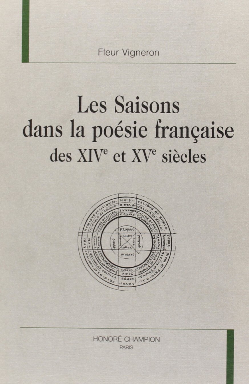 Les saisons dans la poésie française des XIVe et XVe siècles