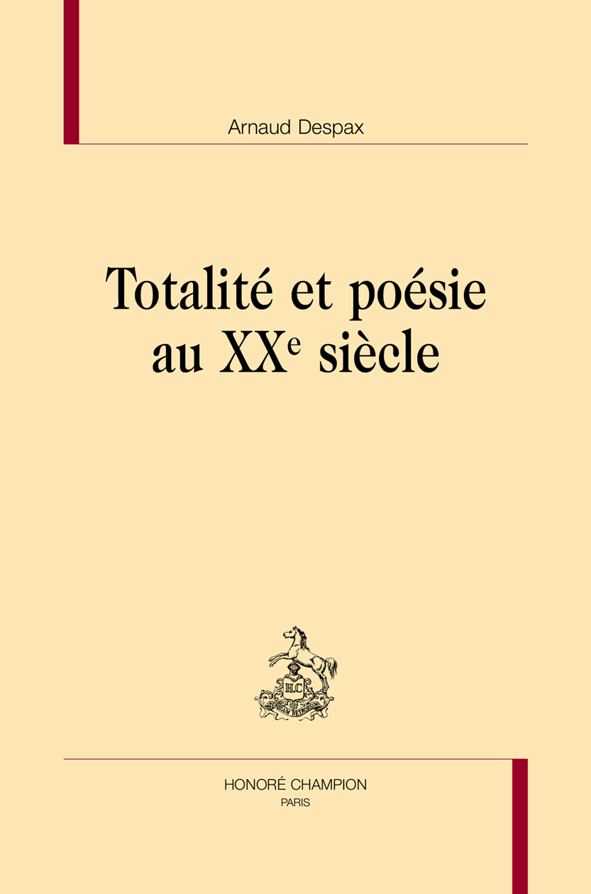 Totalité et poésie au XXe siècle